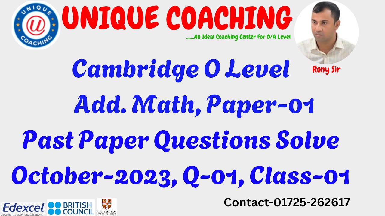 Cambridge O Level ADDITIONAL MATHEMATICS Paper-01, QP solve Oct/Nov 2023