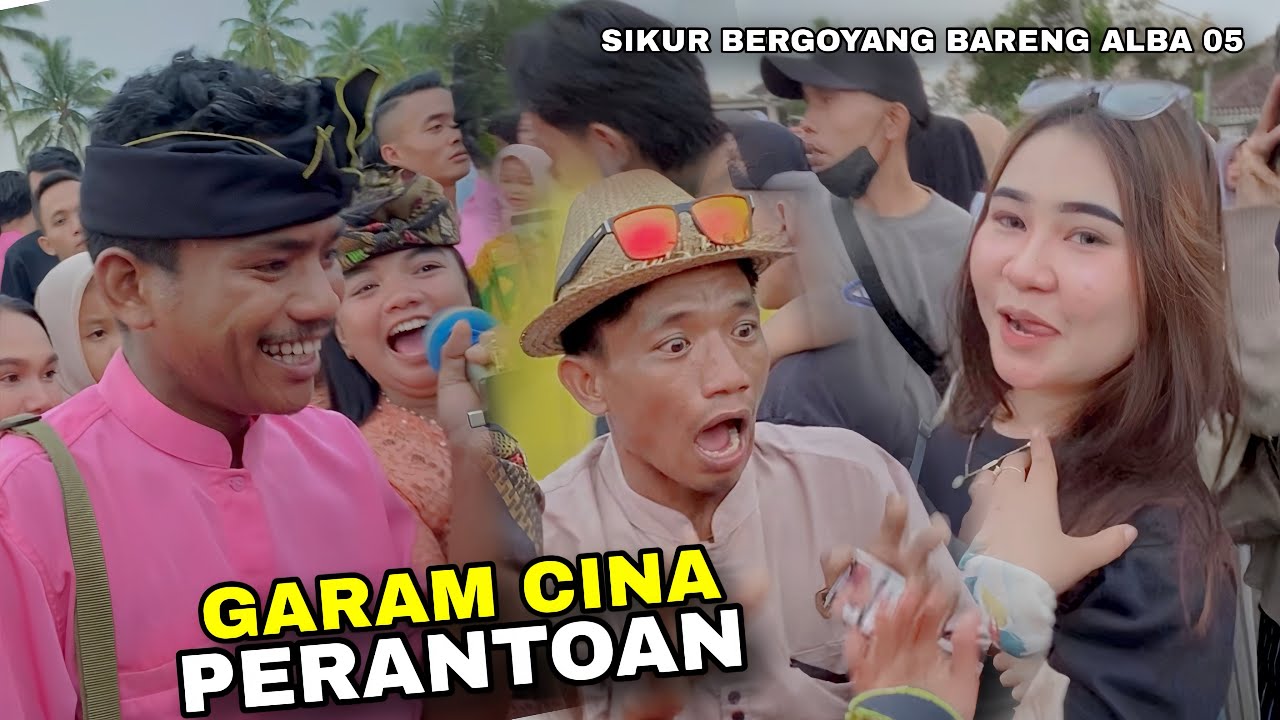 SIKUR AMBYAR LAGU SASAK GARAM CINA DAN PERANTOAN | GAZALI ALBA 05