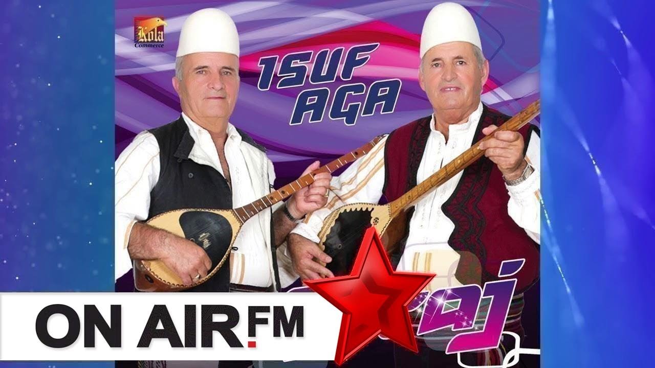 Vellezerit Cetaj - Isuf Aga