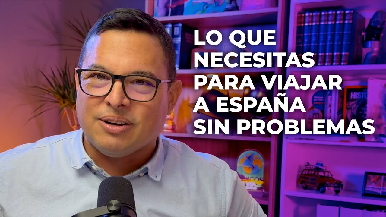 🚨 REQUISITOS PARA ENTRAR A ESPAÑA 🇪🇸 EN SEPTIEMBRE 2025
