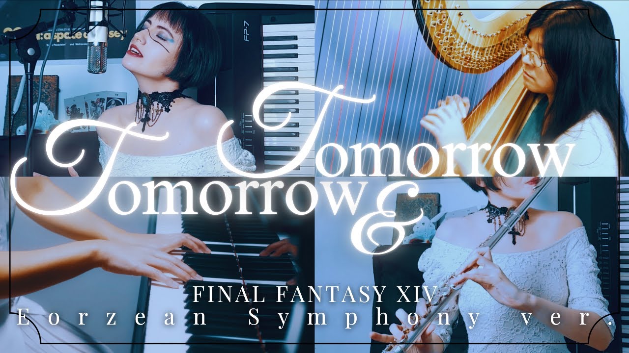 Tomorrow & Tomorrow // Final Fantasy XIV cover feat. Tsukino Crystal, Nicole Chang, Sleeping Penguin