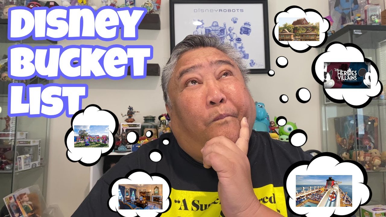 Disney Bucket List