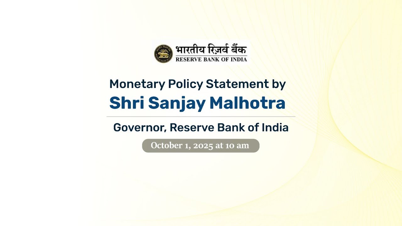 Monetary Policy Statement by Shri Sanjay Malhotra, RBI Governor- October 1, 2025