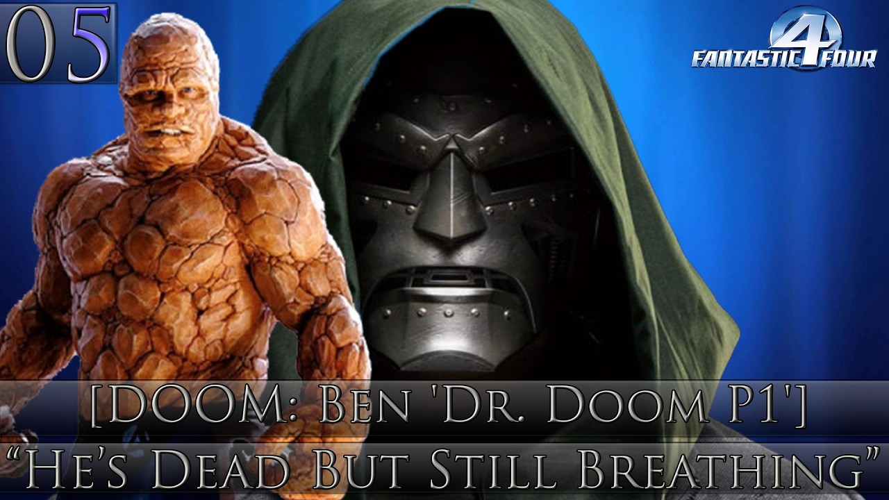 Fantastic 4 2005 PS2 - [Doom: Ben, 'Dr. Doom P1'] - 05 - 