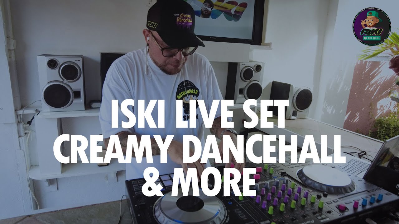 ISKI LIVE DJ SET - ISKI BANGERS & EXCLUSIVES