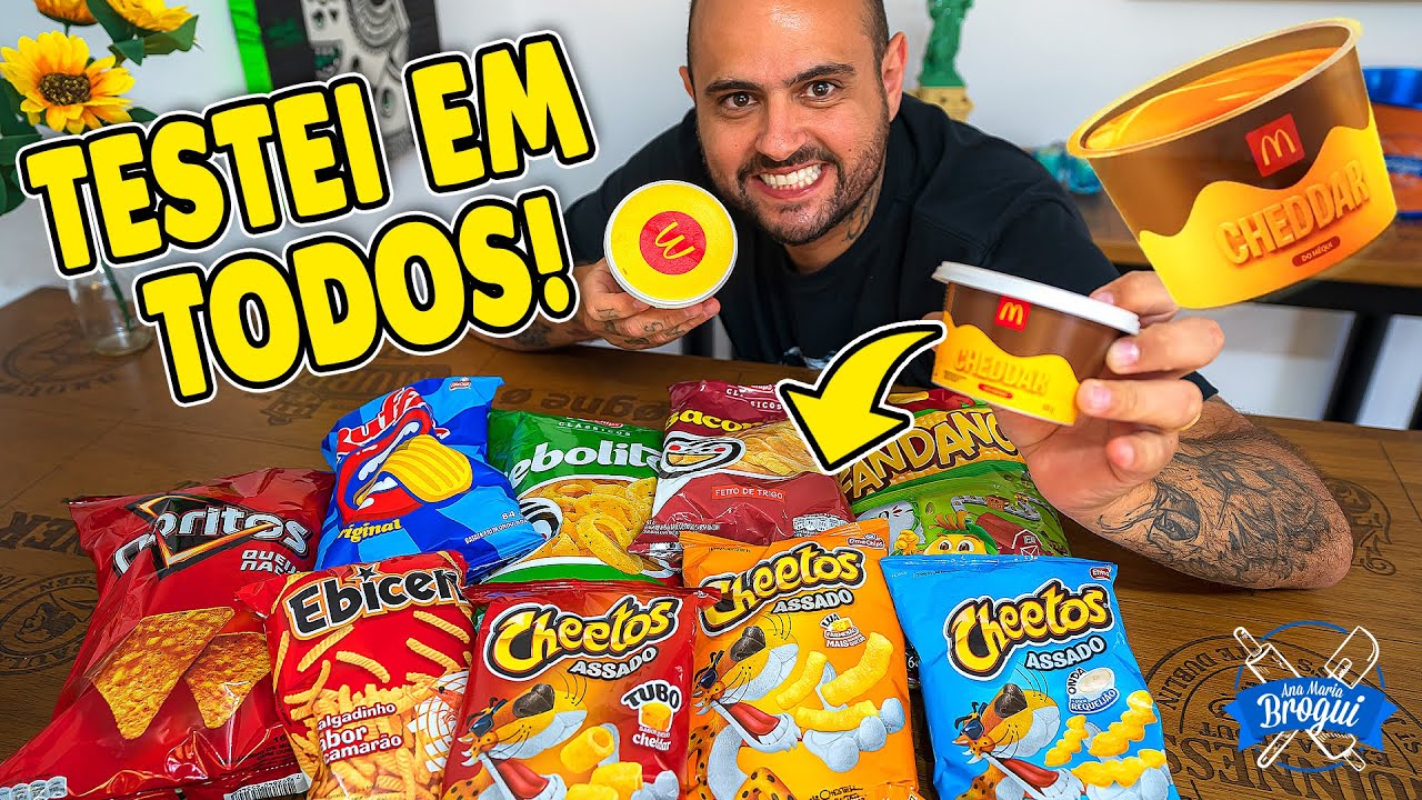 TESTEI O CHEDDAR DO MCDONALDS EM TODOS OS SALGADINHOS #AnaMariaBrogui