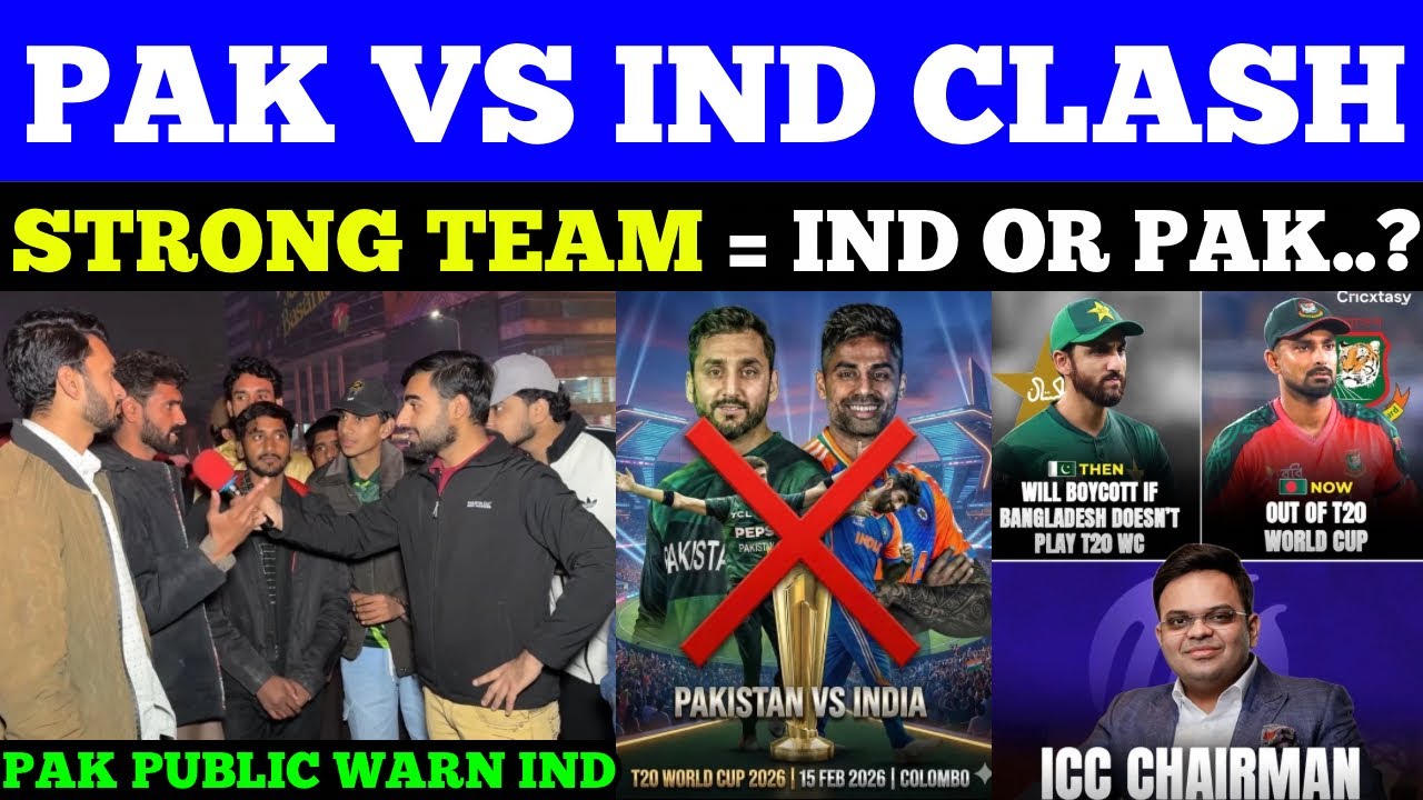 PAK🇵🇰 vs IND🇮🇳 Clash Which Team is Strong…?🥵| T20WC 2026 | Pak Public Angry  Reaction 