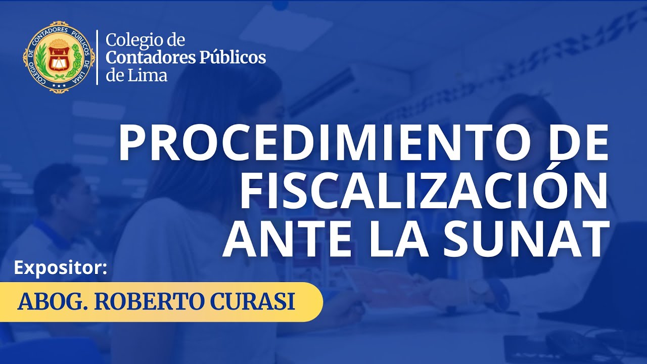Procedimiento de fiscalización ante la SUNAT - CURSOS