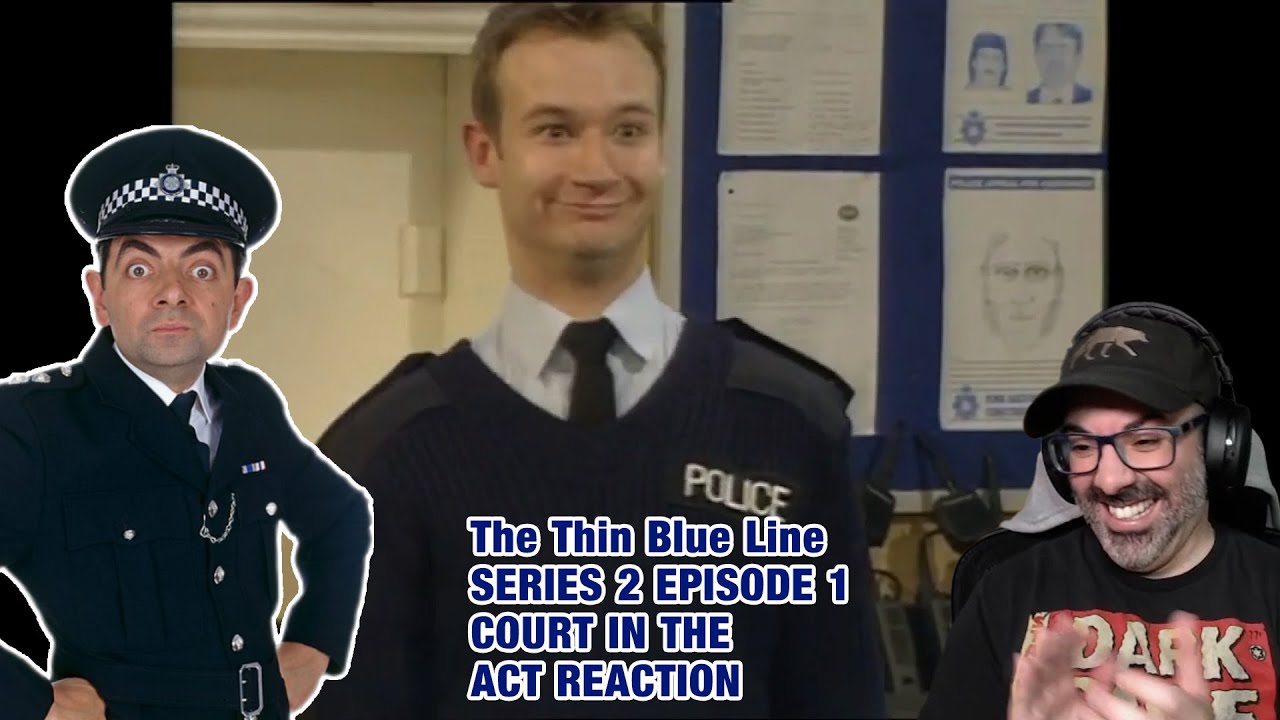 American Reacts to The Thin Blue Line Series 2 Episode 1 Court in the Act