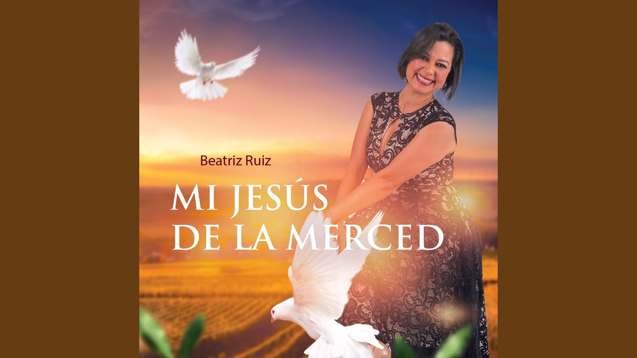 Mi Jesús de la Merced