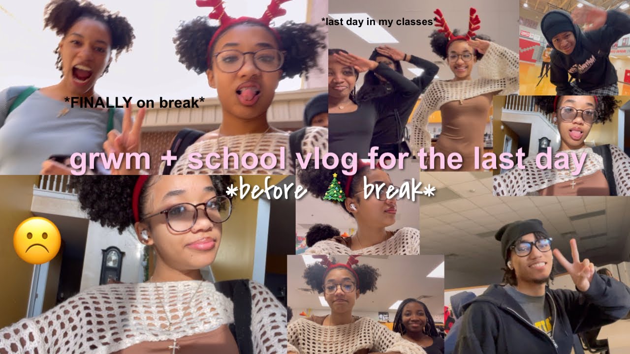 grwm+school vlog for the last day before 🎄 break !!! | keyorie eliaña