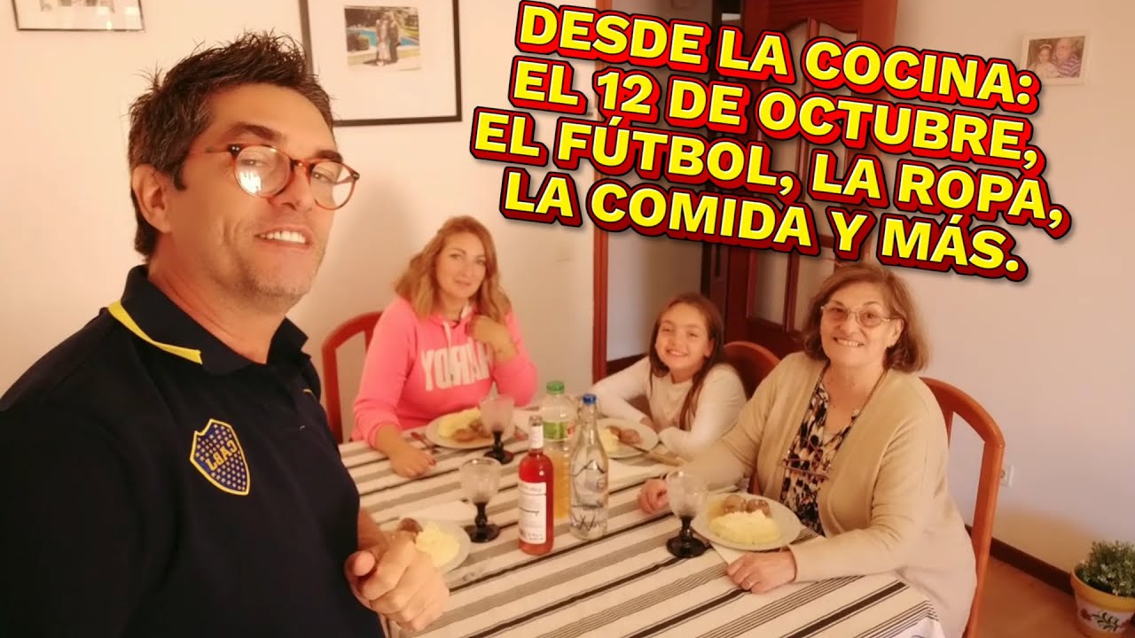 ¡FIESTA NACIONAL DE ESPAÑA: DESDE LA COCINA, HABLAMOS DE TODO, FÚTBOL, COMIDAS, ROPA, TODO!