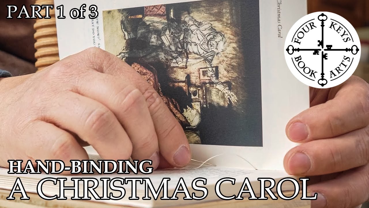Hand-Binding 'A Christmas Carol' - Part 1 - Printing, Sewing & Edge Decoration with REAL GOLD