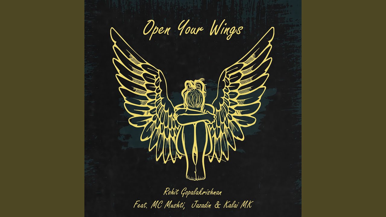 Chirakukal Mulakkuvan (Open Your Wings)
