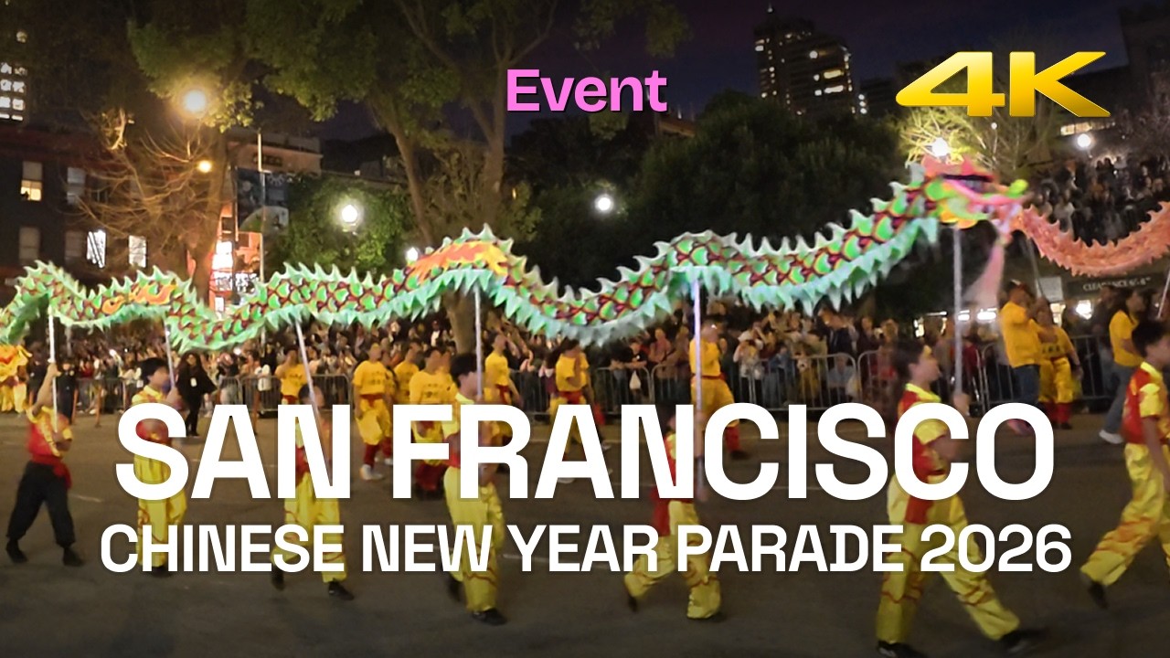 San Francisco Chinese New Year Parade | 4K HD Event