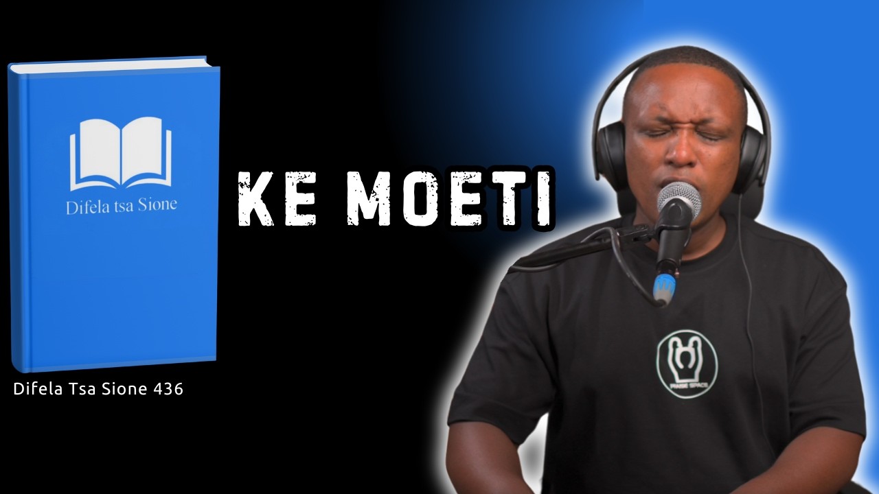 Ke Moeti-Difela Tsa Sione 436