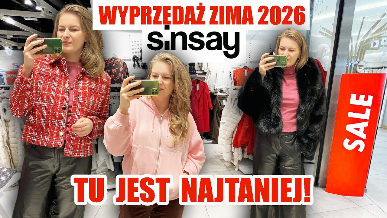 TANIO JAK BARSZCZ! WYPRZEDAŻ SINSAY MIERZYMY ZIMA 2026