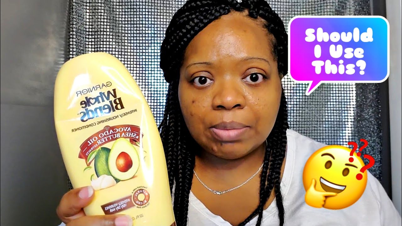 Black People Shouldn't Use These Products|Whole Blends|Garnier Fructis