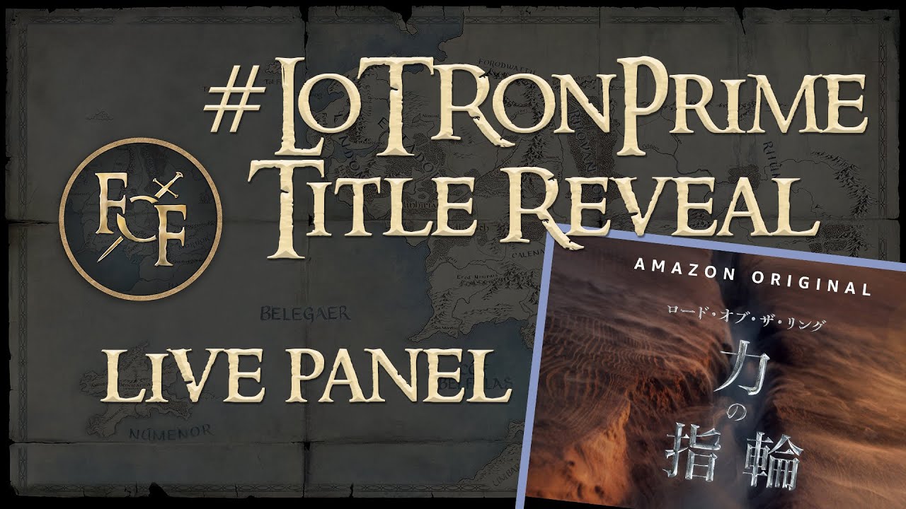 BREAKING: #LOTROnPrime Title Reveal | The Rings of Power | Live Panel