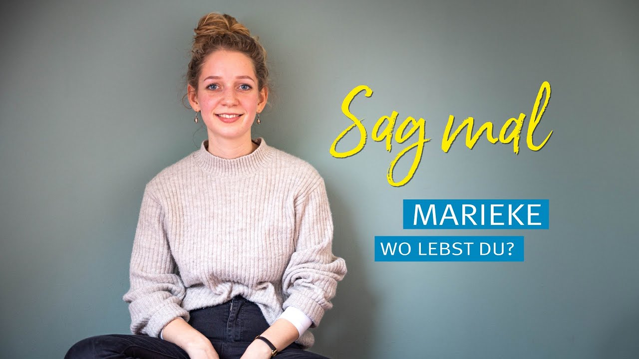 StudyLife - Wohnen | Sag mal Marieke, wo lebst Du?