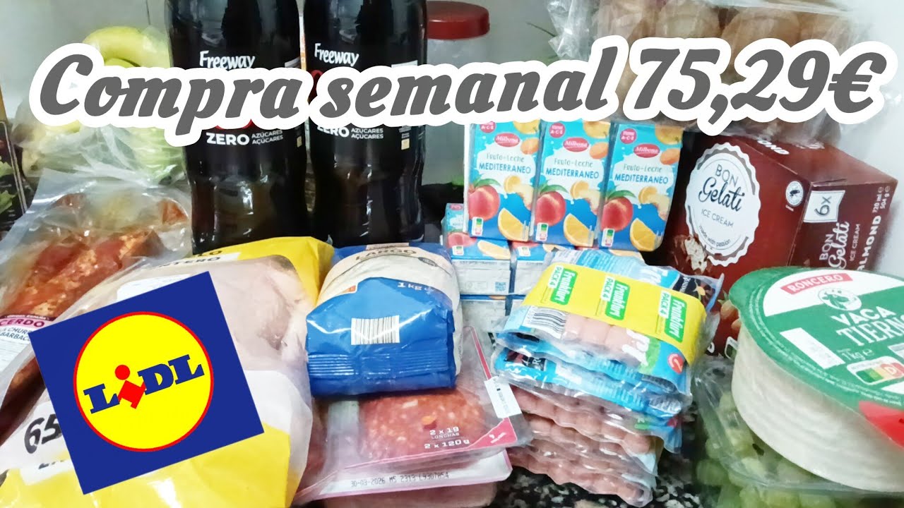 Compra semanal por tan sólo 75,29€ en Lidl 