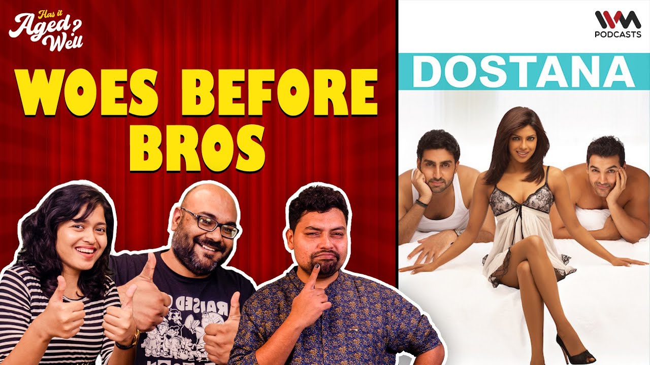 Dostana | Has It Aged Well? Ft. @NavinNoronha