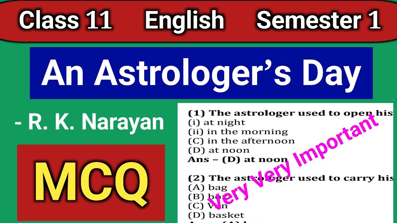 an astrologer’s day mcq class 11 semester 1 / an astrologer’s day mcq question answer first semester