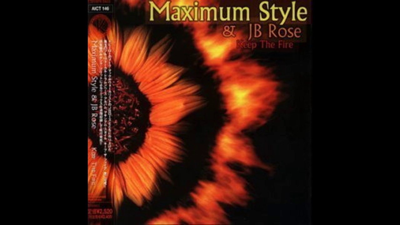 Maximum Style & JB Rose - Admit To Love