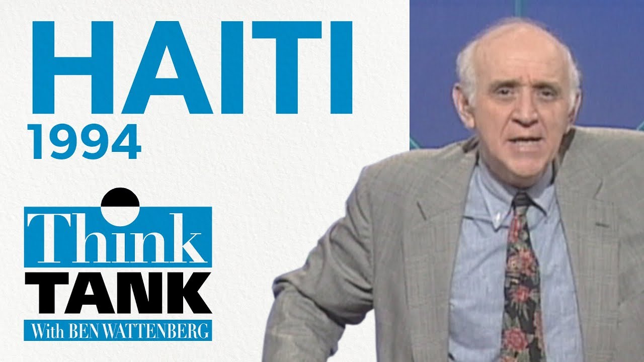 What's at stake in Haiti? — with Elliot Abrams (1994) | THINK TANK
