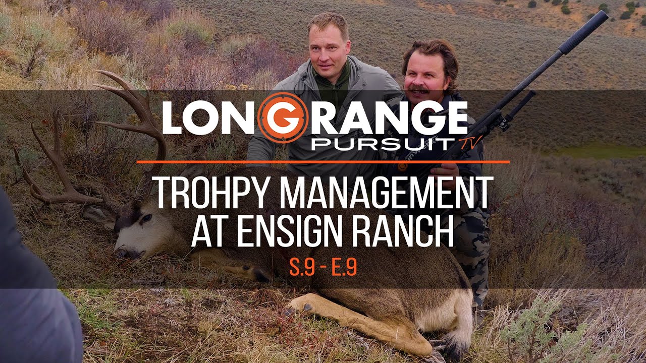 Long Range Pursuit | S9 E9 Trophy Management at Ensign Ranch