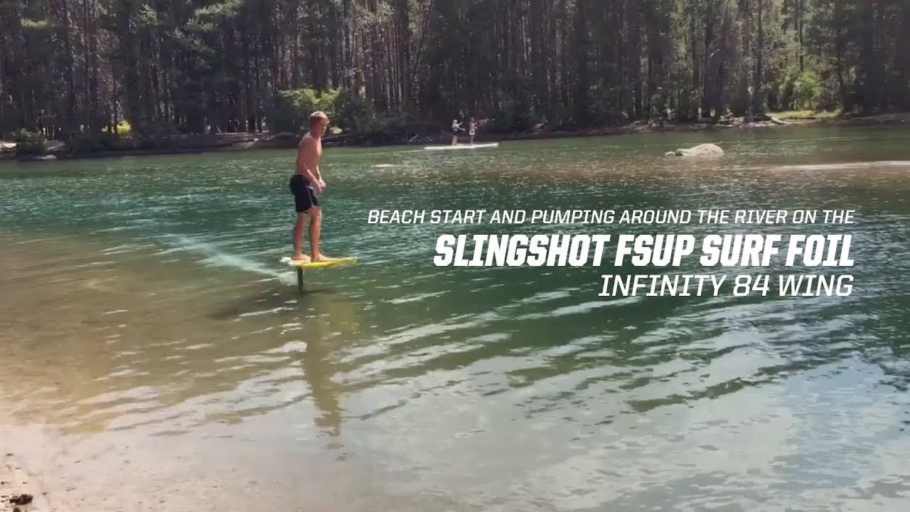 Beach Start and Pumping around the River on the Slingshot FSUP Surf Foil Infinity 84 Wing