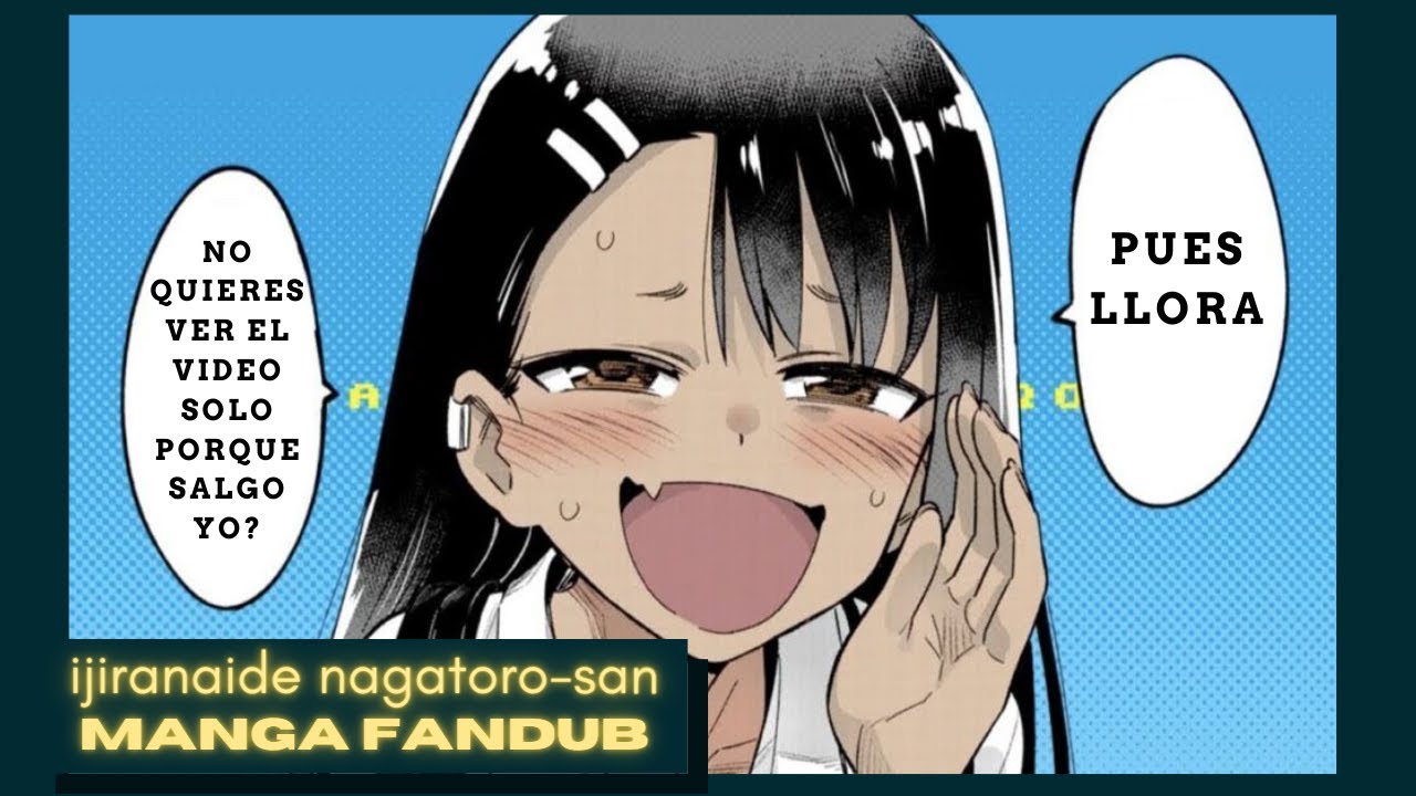 No me molestes Nagatoro! (Cómic Fandub Español)