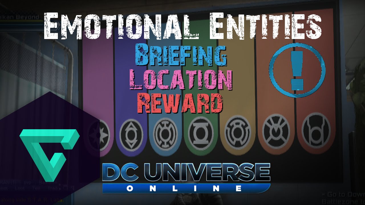 DCUO - Briefing - Emotional Entities [Location]