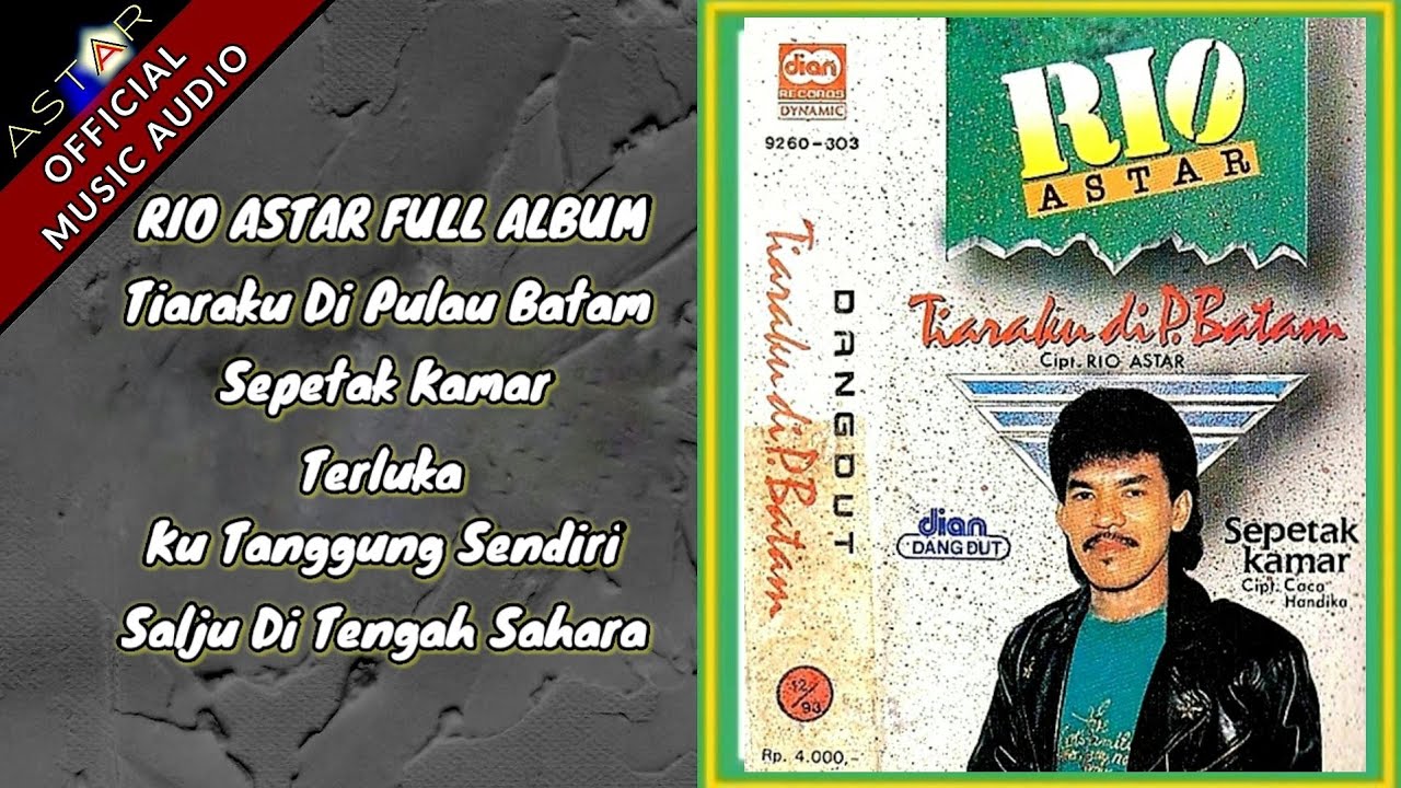 FULL ALBUM - RIO ASTAR (OFFICIAL MUSIC AUDIO) LAGU DANGDUT