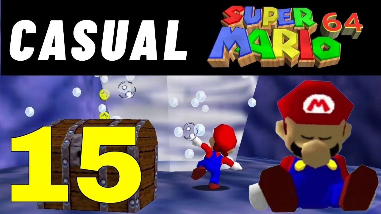 Dire Dire Docks : Casual Super Mario 64 part 15