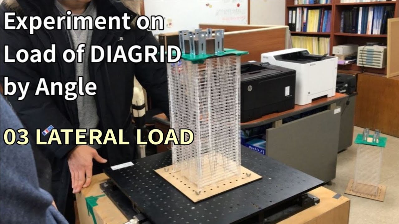 Tall building｜Experiment on Load of DIAGRID by Angle_03 Lateral Load