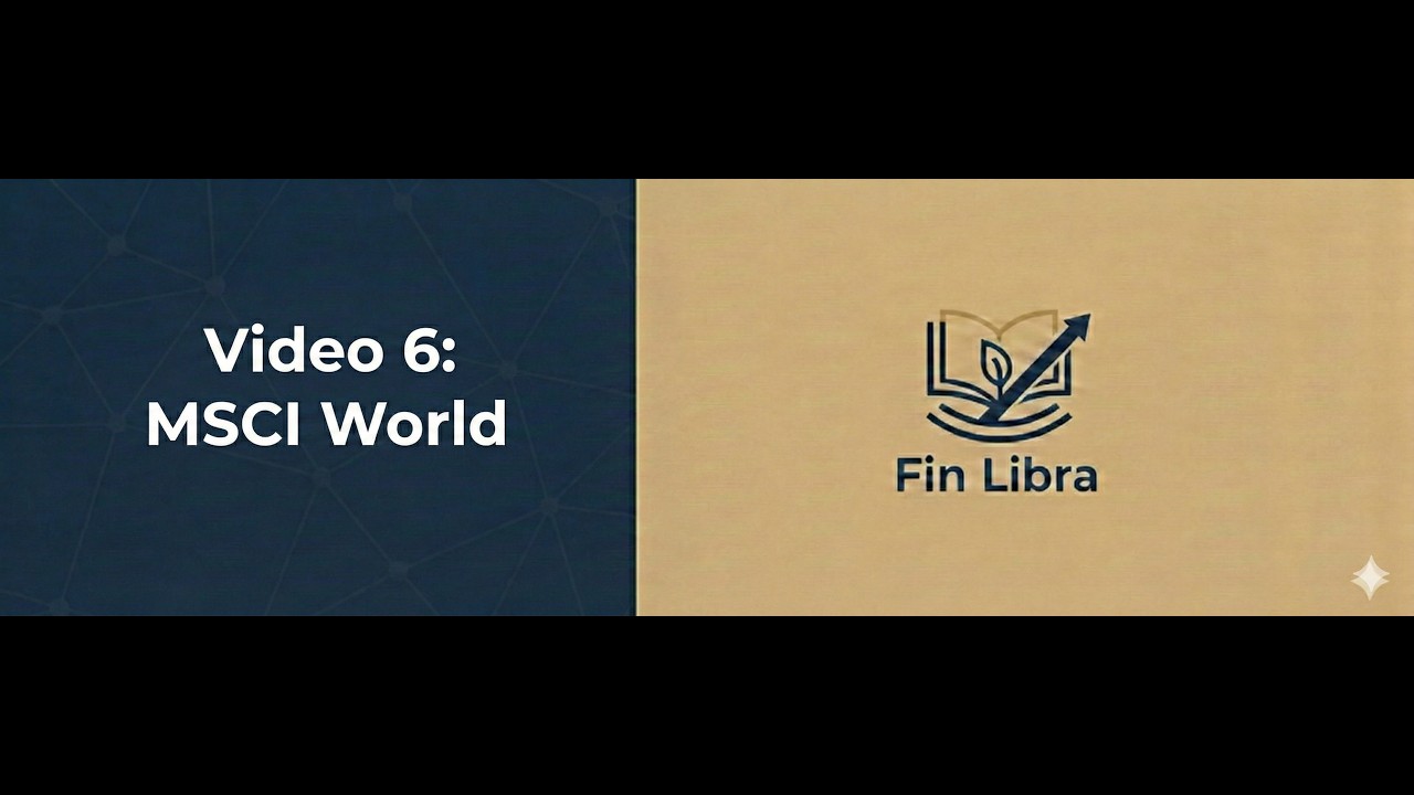 Video 6: MSCI World