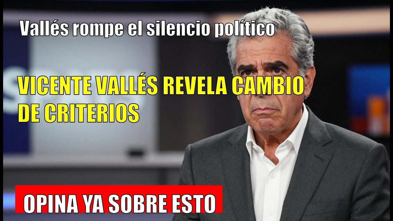 Vicente Vallés CONFRONTA el CAMBIO de criterio