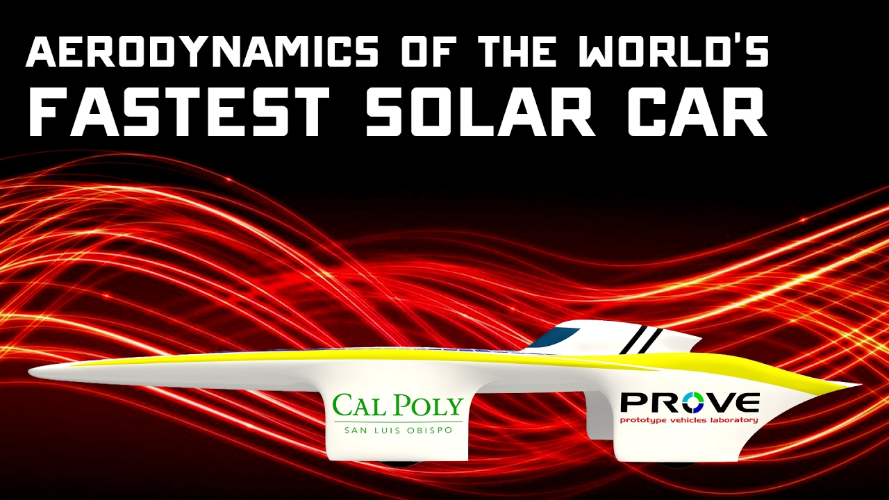 Aerodynamics of the World's Fastest Solar Car