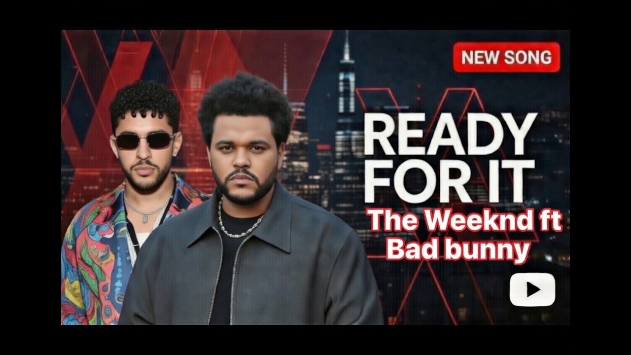 Ready For It  – The Weeknd ft. Bad Bunny | Neon Dancehall Night (Official Music Video)