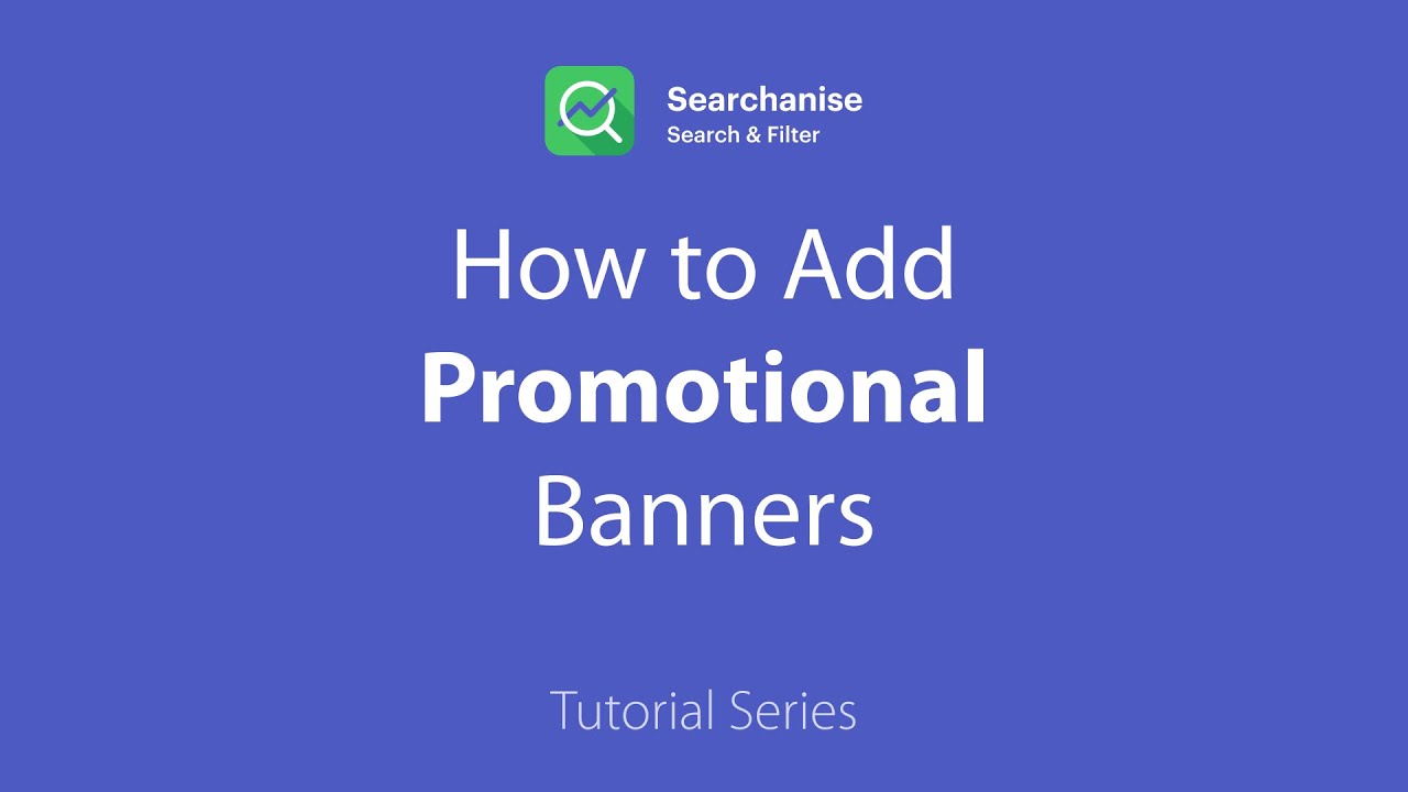 Banners | Searchanise Tutorial Series for Shopify