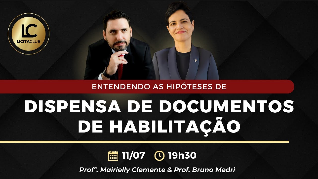 Entendendo as hipóteses de dispensa de documentos de habilitação