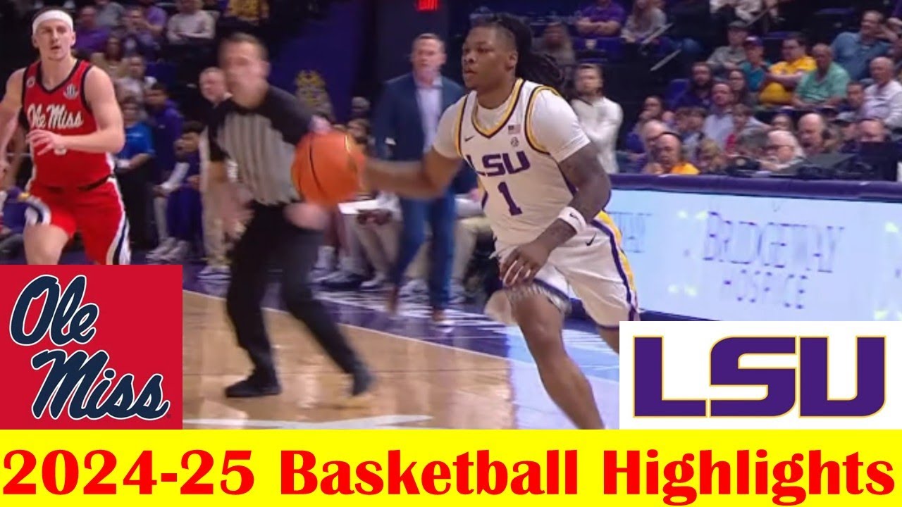 #25 Ole Miss vs vs LSU Basketball Game Highlights 2 8 2025