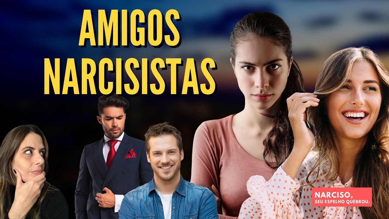 AMIGOS NARCISISTAS