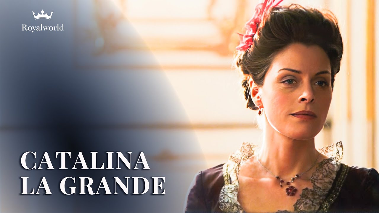 La historia de Catalina la Grande | Emperadora Rusa