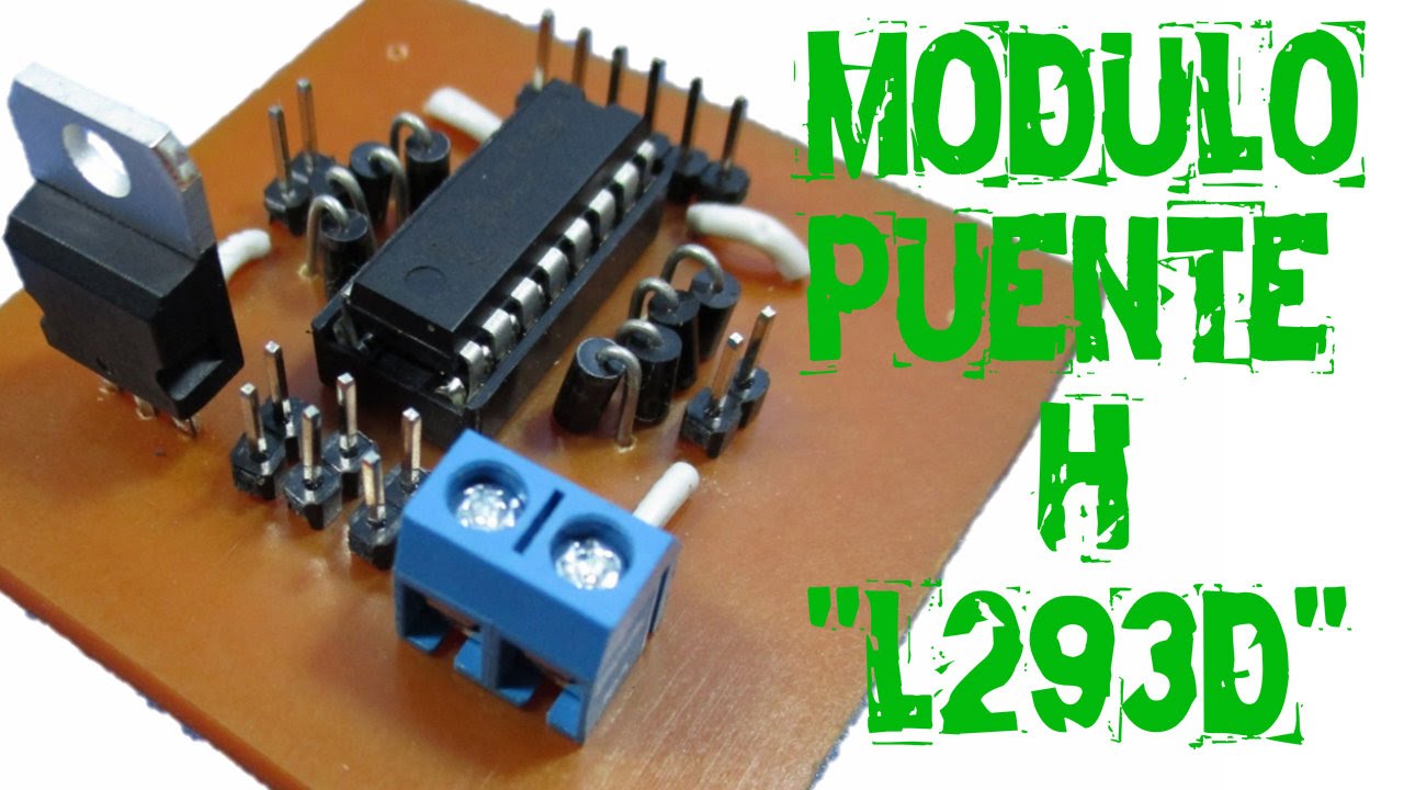 PUENTE H | L293D | fácil y barato