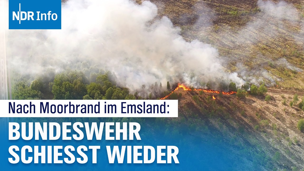 Nach verheerendem Moorbrand: Bundeswehr nimmt Schießübungen im Emsland wieder auf | NDR Info