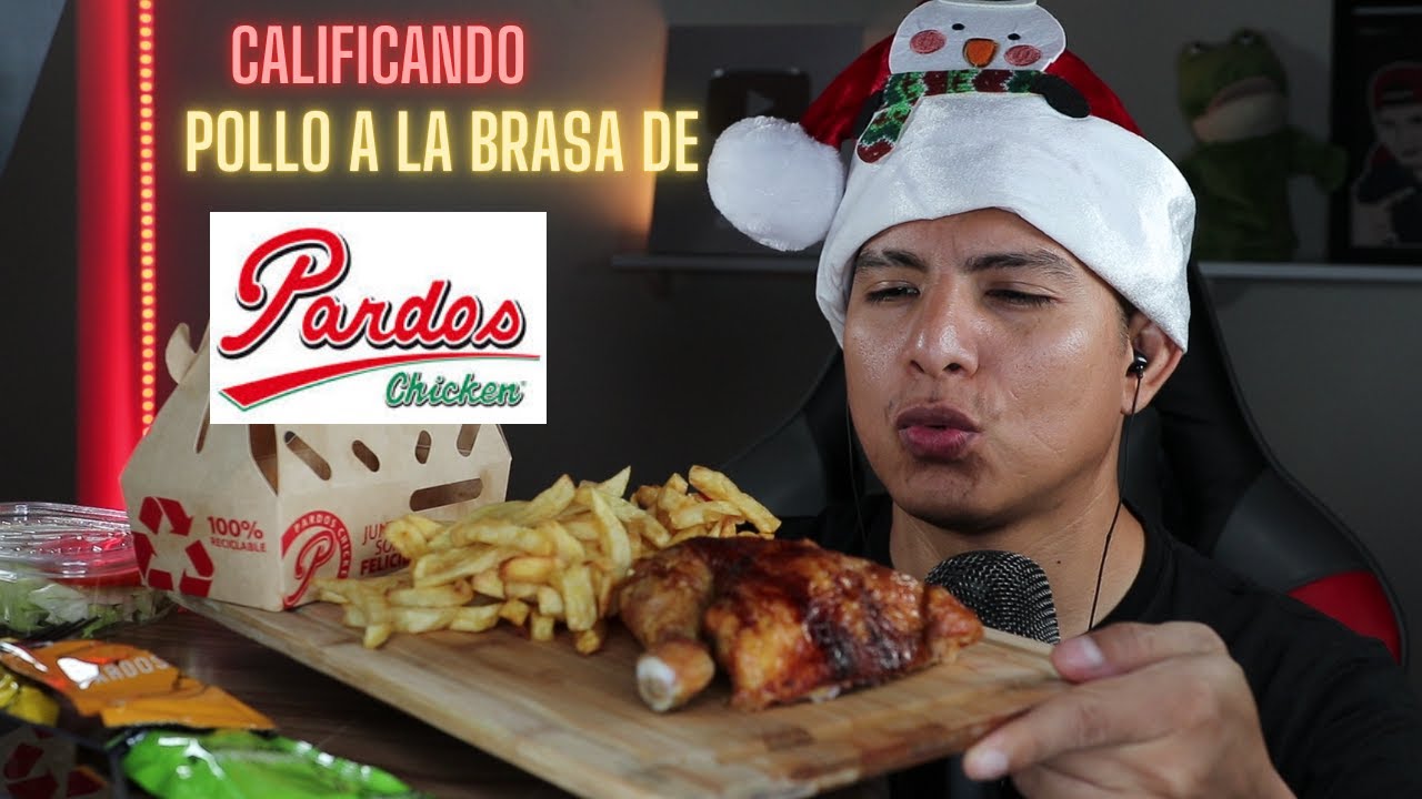 CALIFICANDO POLLO A LA BRASA DE PARDOS CHICKEN - ASMR MUKBANG