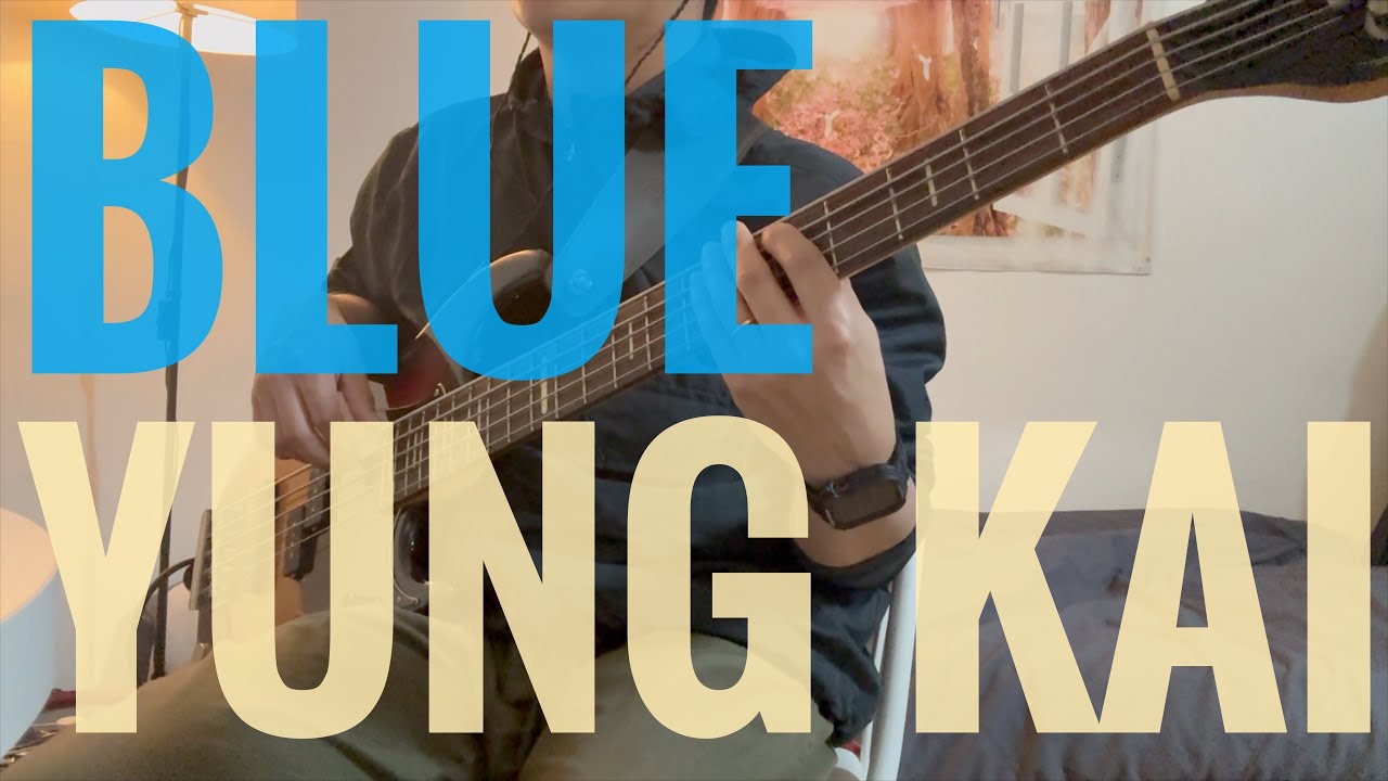 [Bass Cover] Blue - Yung Kai / Yamaha BBP35 