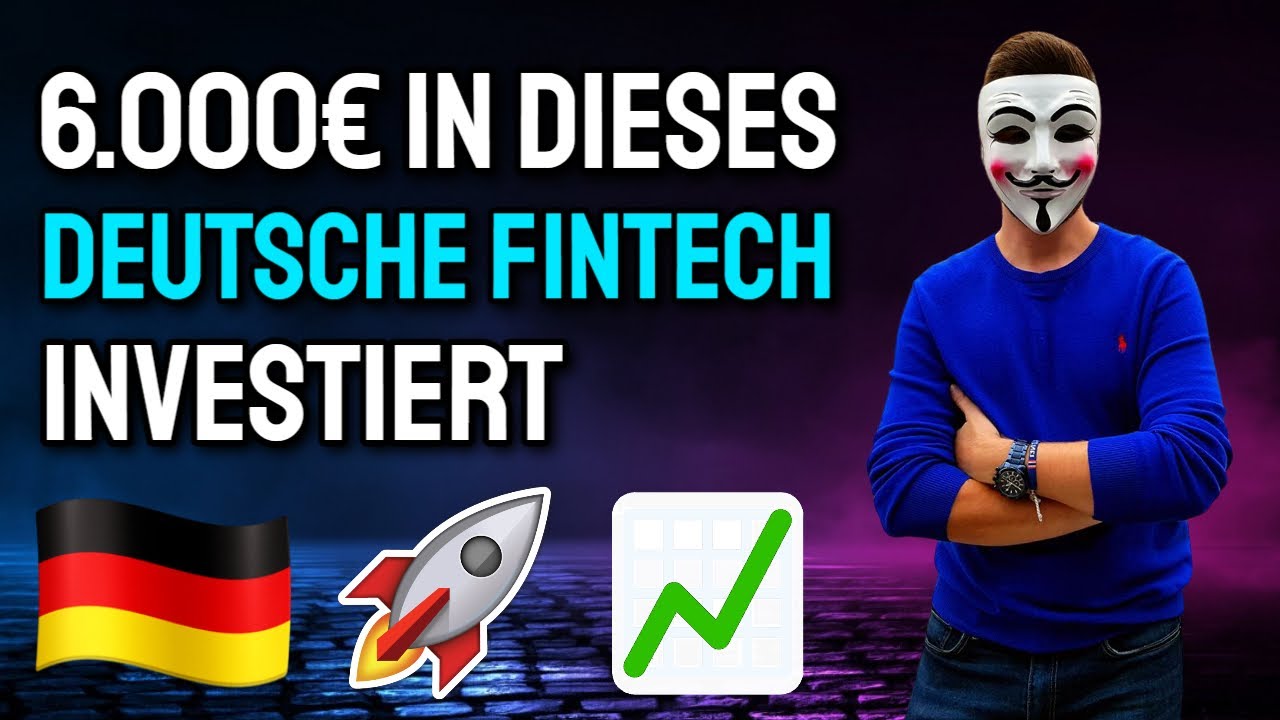 Ich habe für 6.000€ diese Aktie gekauft (Deutsches FinTech) 📈🚀